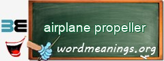 WordMeaning blackboard for airplane propeller